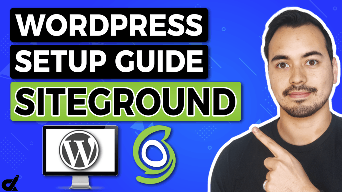 SiteGround WordPress Tutorial Setup